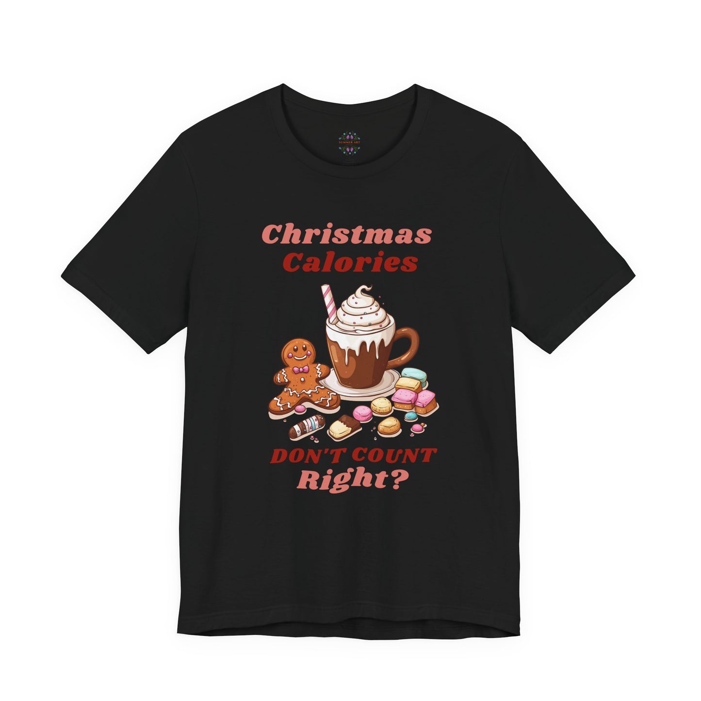 Christmas T-Shirt - Calories Don't Count, Funny Holiday TShirt, Party Outfit Unisex, Festive Apparel for Photo Shoots