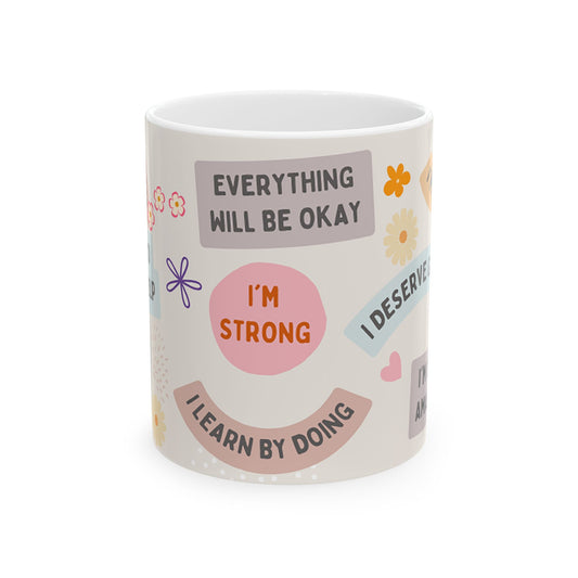 Affirmation Mug- Mental Health, Mindset Quote, Motivational Self Care Mug Everyday Manifest Affirmation Wellbeing Mental Health Gift for Her