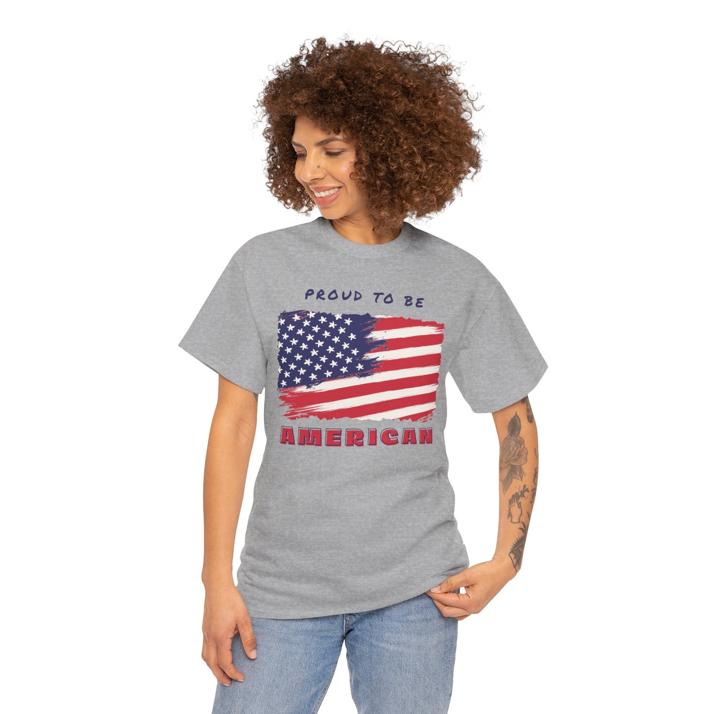 Proud to be American T-Shirt - USA Patriotic Tee USA, Flag Independence Day 4thOfJuly