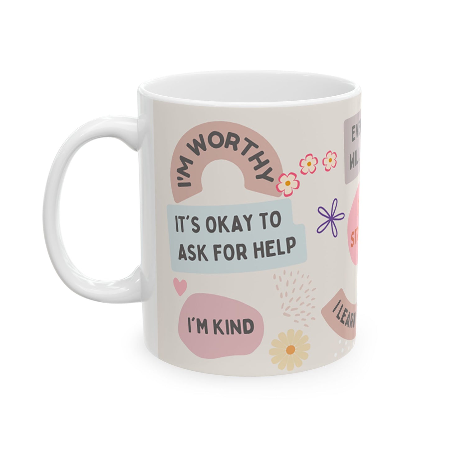 Affirmation Mug- Mental Health, Mindset Quote, Motivational Self Care Mug Everyday Manifest Affirmation Wellbeing Mental Health Gift for Her