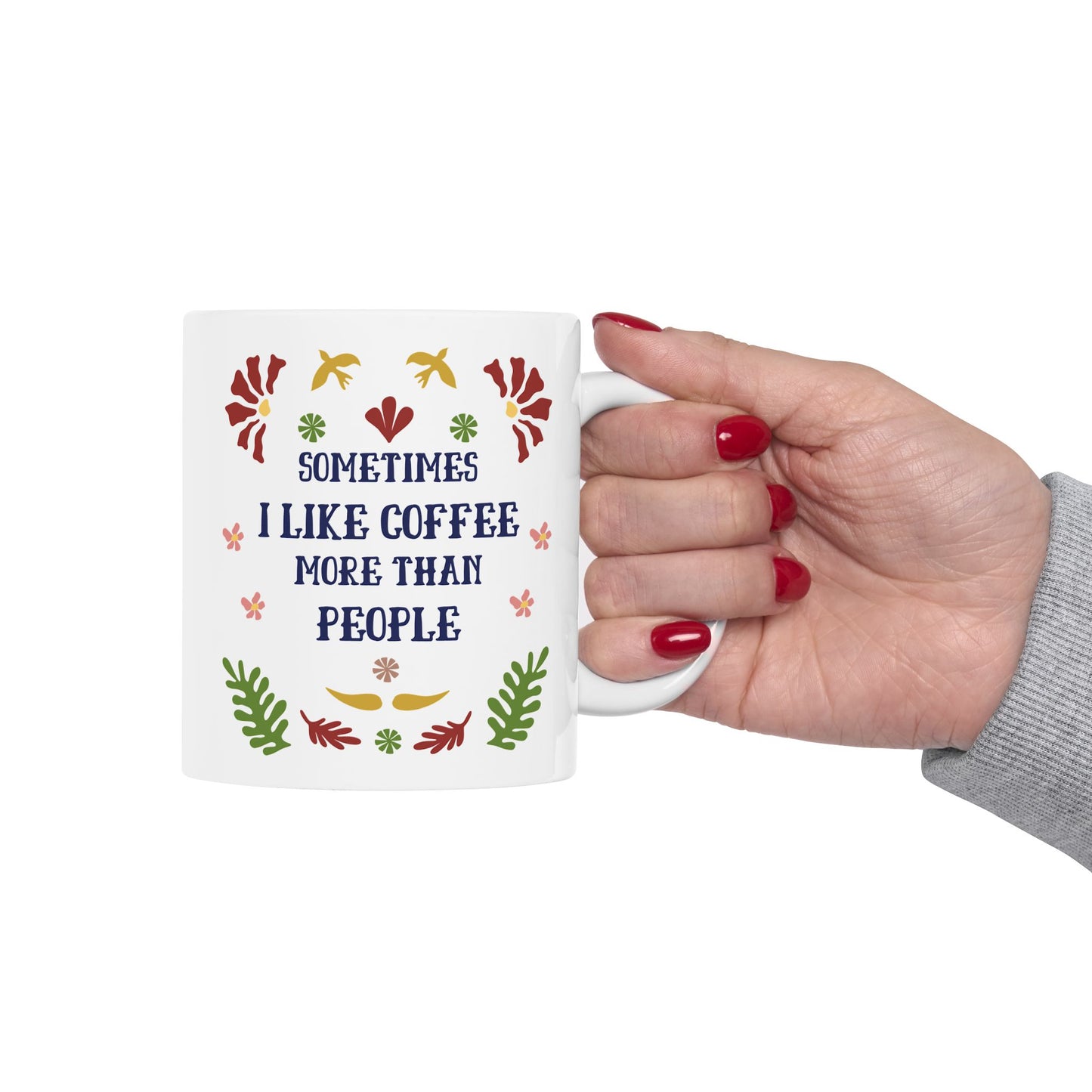 I Like Coffee More Than People Mug -Dont Like People Mug, Sence of Humor , Gift for Coworker, Novelty Funny Sarcastic Mug, Rude Mug for Adults