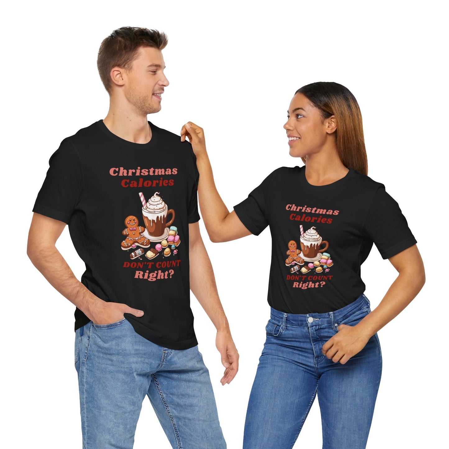 Christmas T-Shirt - Calories Don't Count, Funny Holiday TShirt, Party Outfit Unisex, Festive Apparel for Photo Shoots