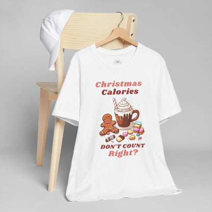 Christmas T-Shirt - Calories Don't Count, Funny Holiday TShirt, Party Outfit Unisex, Festive Apparel for Photo Shoots