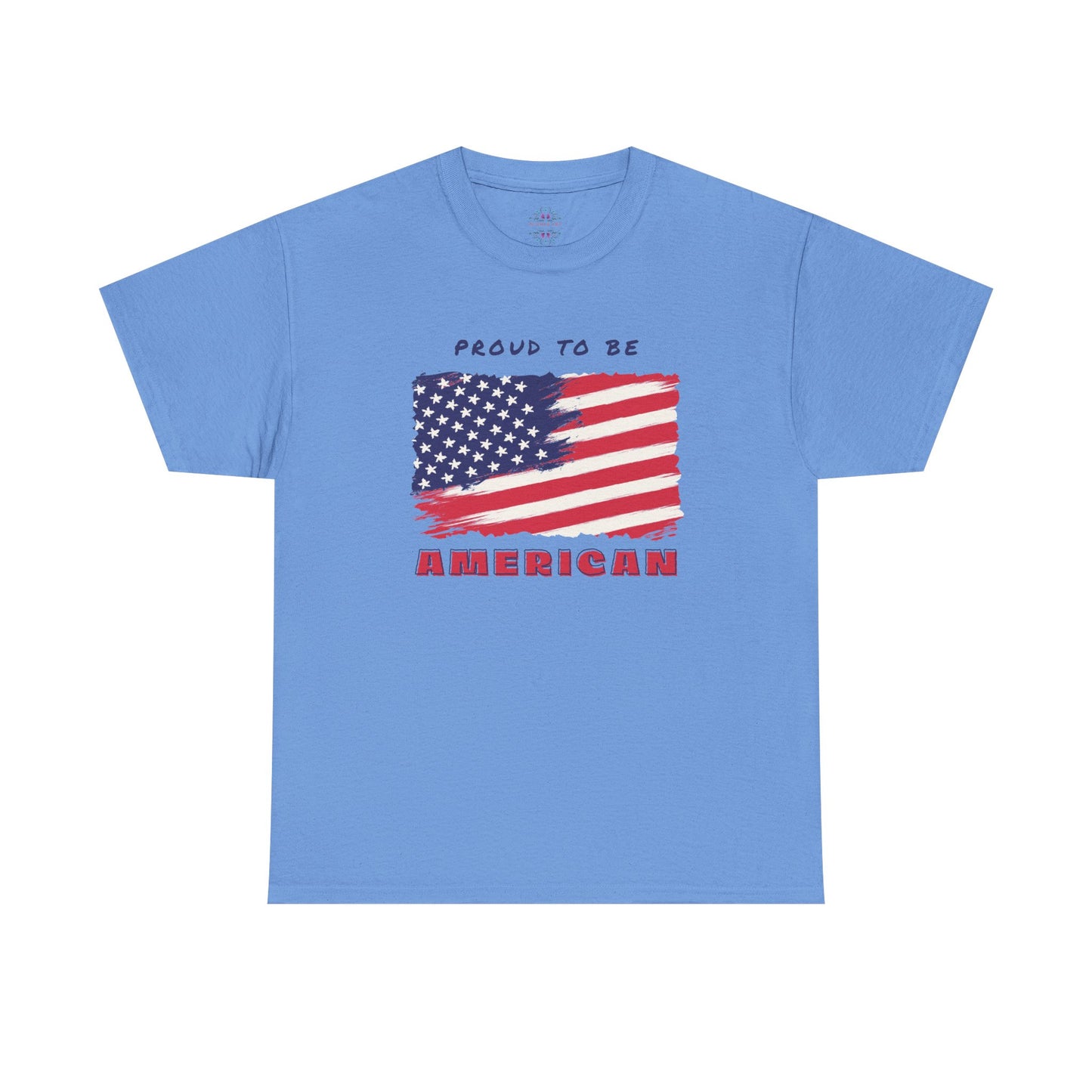 Proud to be American T-Shirt - USA Patriotic Tee USA, Flag Independence Day 4thOfJuly