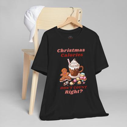 Christmas T-Shirt - Calories Don't Count, Funny Holiday TShirt, Party Outfit Unisex, Festive Apparel for Photo Shoots