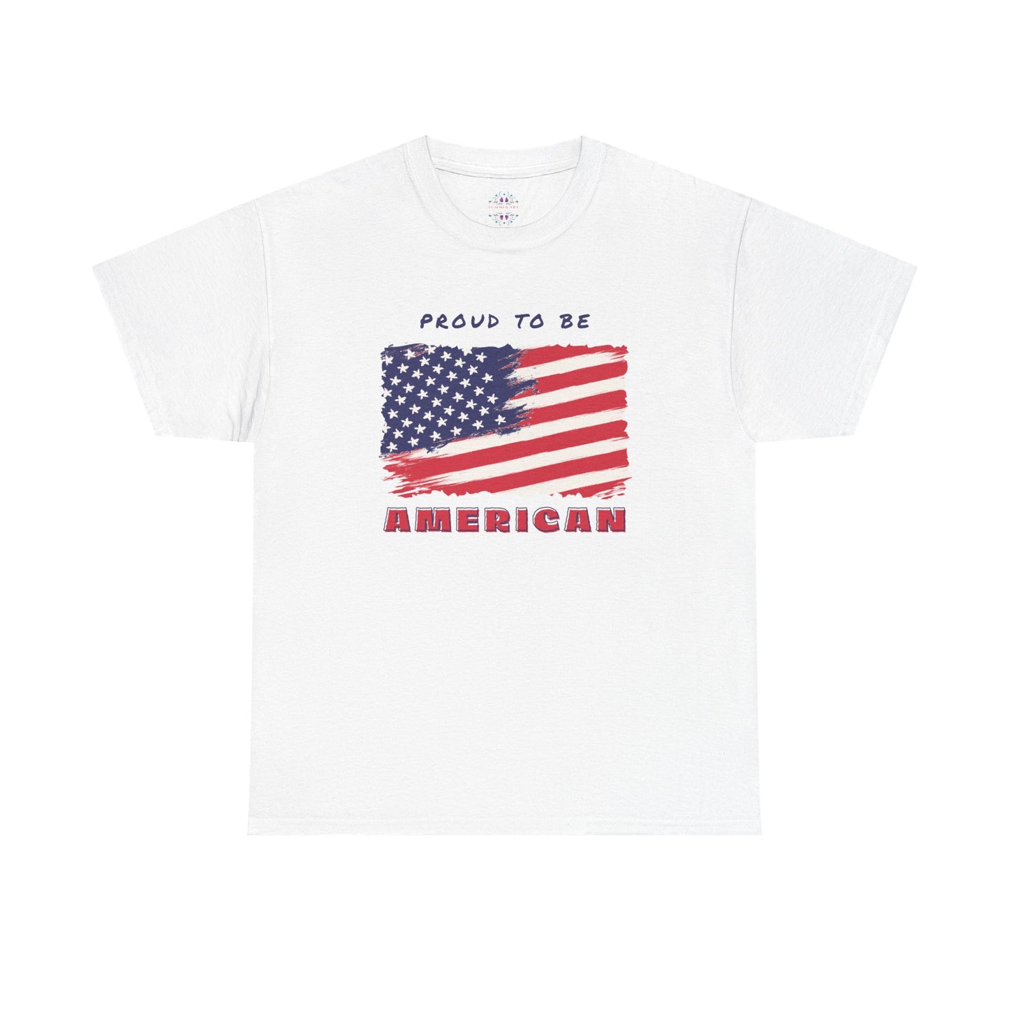Proud to be American T-Shirt - USA Patriotic Tee USA, Flag Independence Day 4thOfJuly