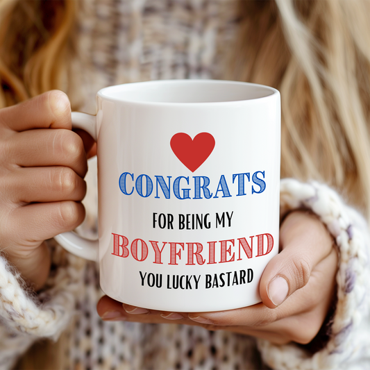 Congrats for Being My Boyfriend - Mug Gift for Him Valentines Day, Gift for Bithday from Girlfriend, Love Anniversaries Humor Mug, Sarcastic Gift