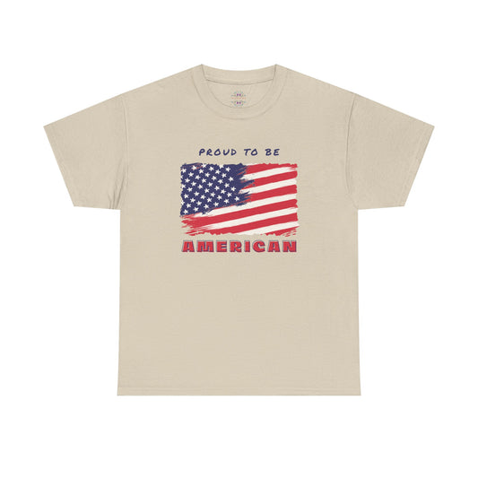 Proud to be American T-Shirt - USA Patriotic Tee USA, Flag Independence Day 4thOfJuly